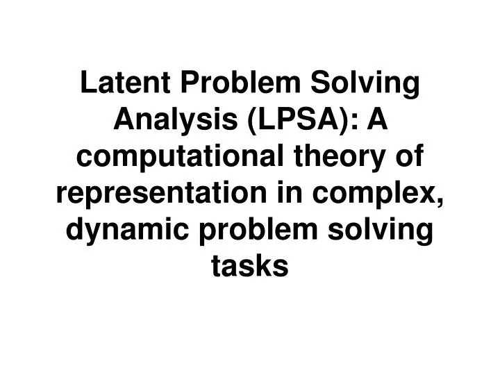 PPT - Complex problem solving (CPS) definition PowerPoint ...