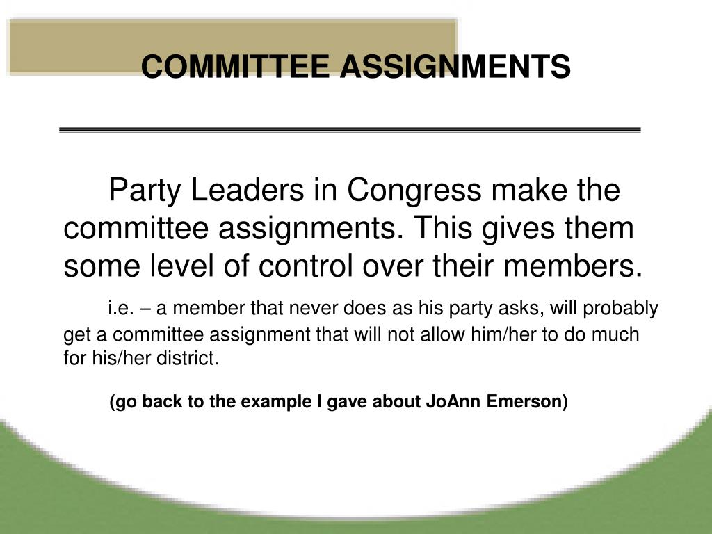 committee assignments in congress are made by quizlet