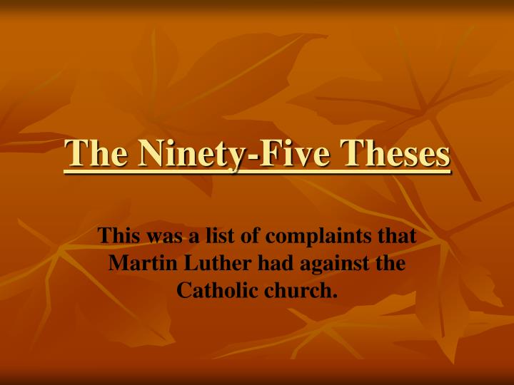 ninety five theses paper ninety five theses paper