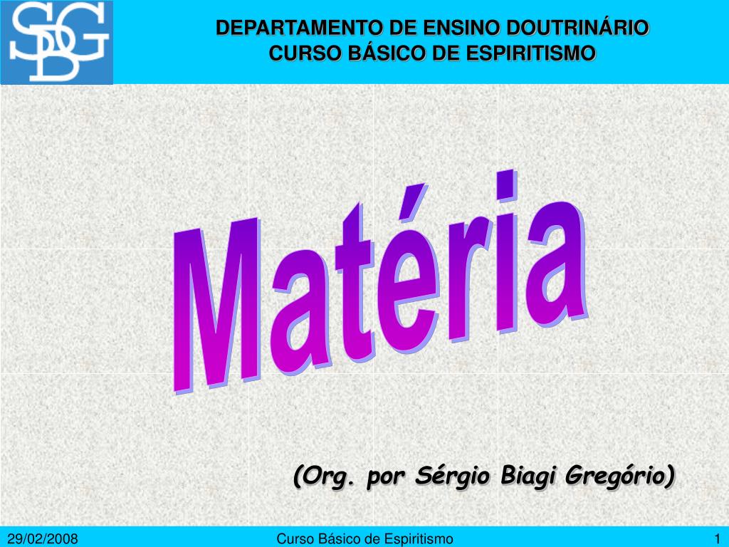 PPT - (Org. por Sérgio Biagi Gregório) PowerPoint Presentation, free  download - ID:801495