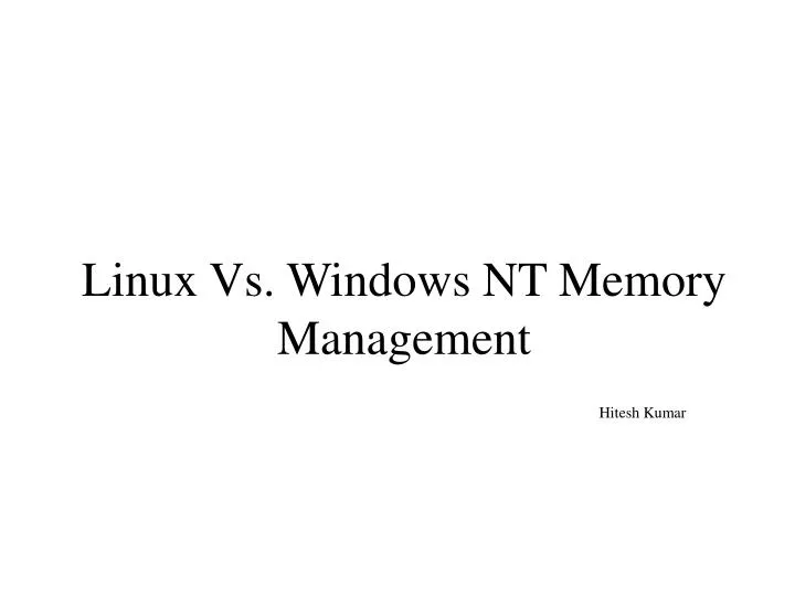 memory management in windows and linux