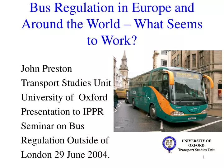 bus regulation in europe and around the world what seems to work n.