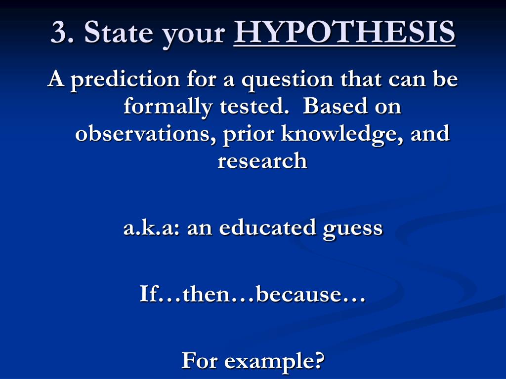 state hypothesis and