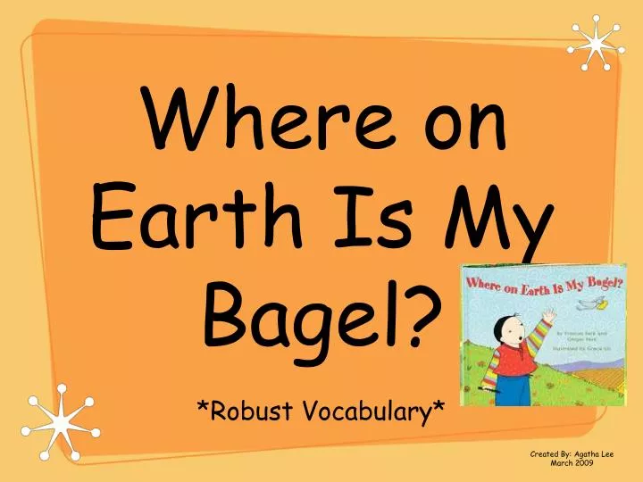 Ppt where on earth is my bagel powerpoint presentation free