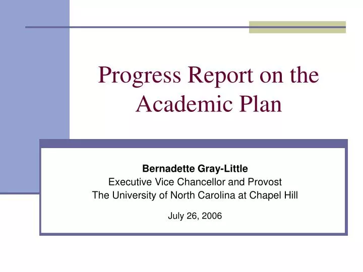 PPT Progress Report On The Academic Plan PowerPoint Presentation