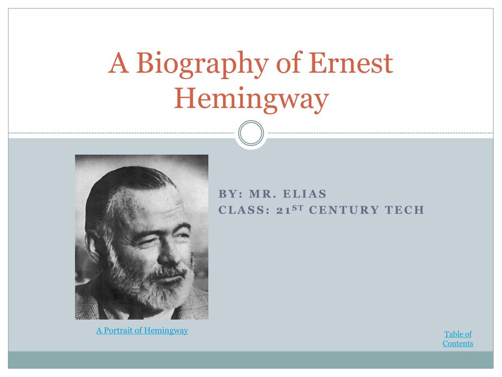 PPT - A Biography of Ernest Hemingway PowerPoint Presentation Inside Biography Powerpoint Template