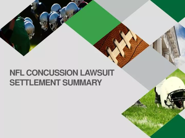 PPT NFL CONCUSSION LAWSUIT SETTLEMENT SUMMARY PowerPoint Presentation