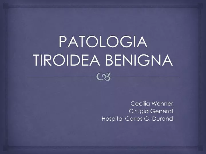 patologia tiroidea benigna n.