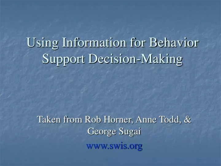 PPT Using Information For Behavior Support Decision Making PowerPoint