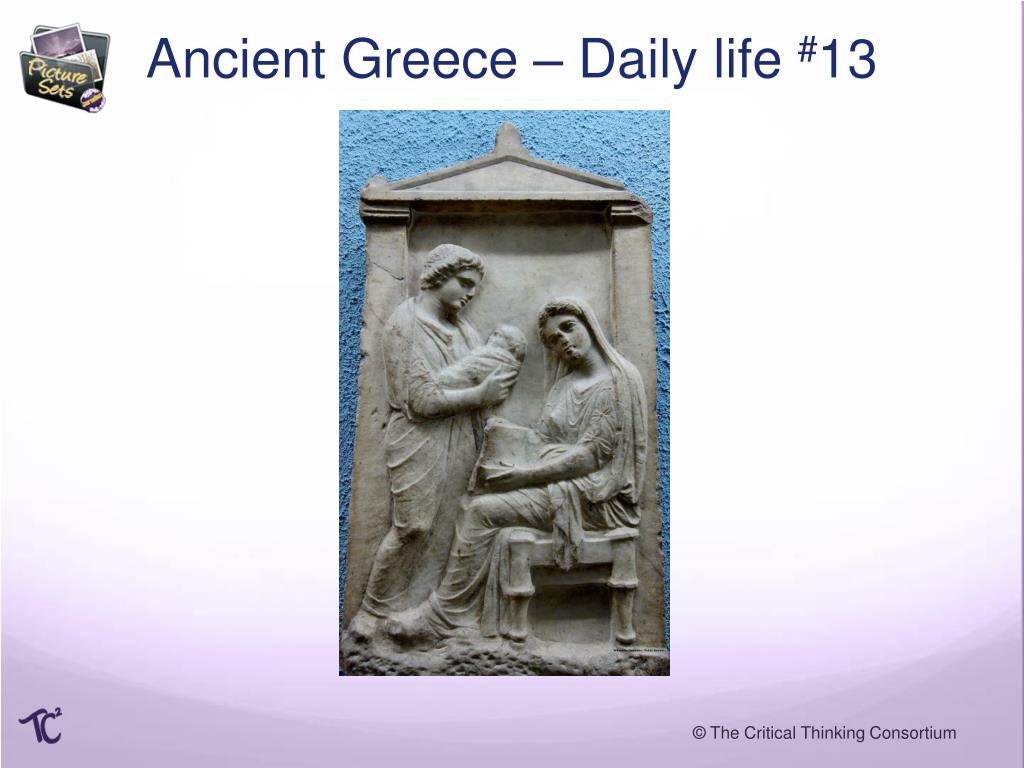 PPT - Daily Life in Ancient Greece: Exploring Society, Culture, and ...