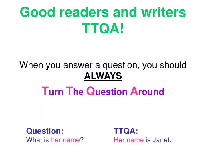 good readers and writers ttqa n.