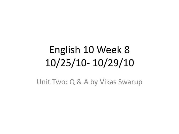 english 10 week 8 10 25 10 10 29 10 n.