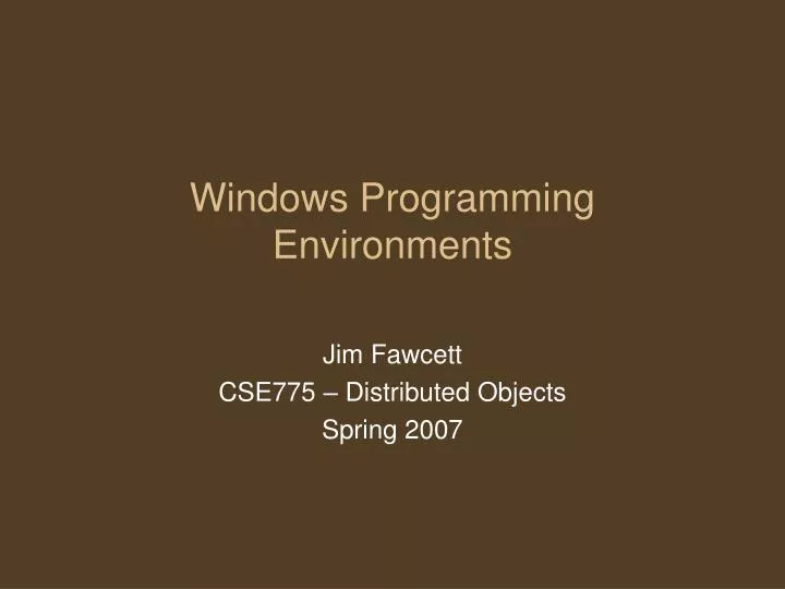 PPT - Windows Programming Environments PowerPoint Presentation, free ...