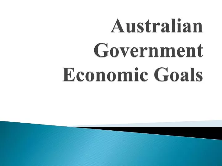 australian government economic goals n.