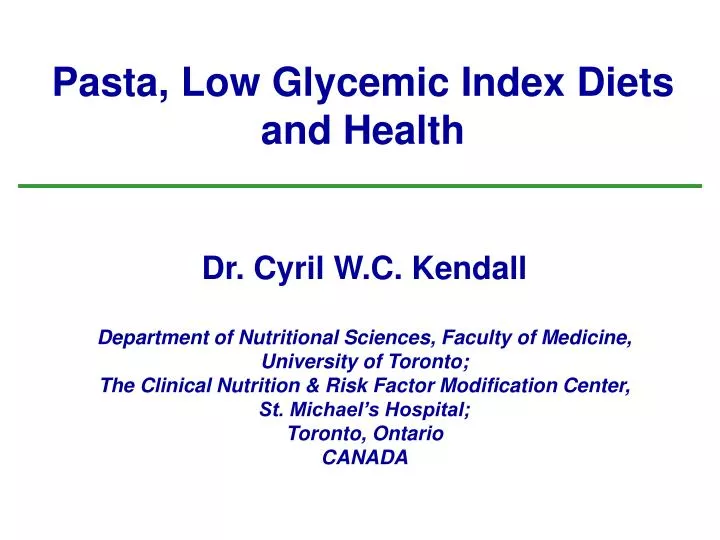 PPT Pasta, Low Glycemic Index Diets and Health PowerPoint