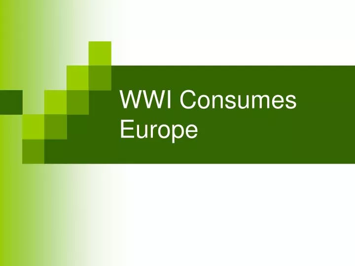 wwi consumes europe n.