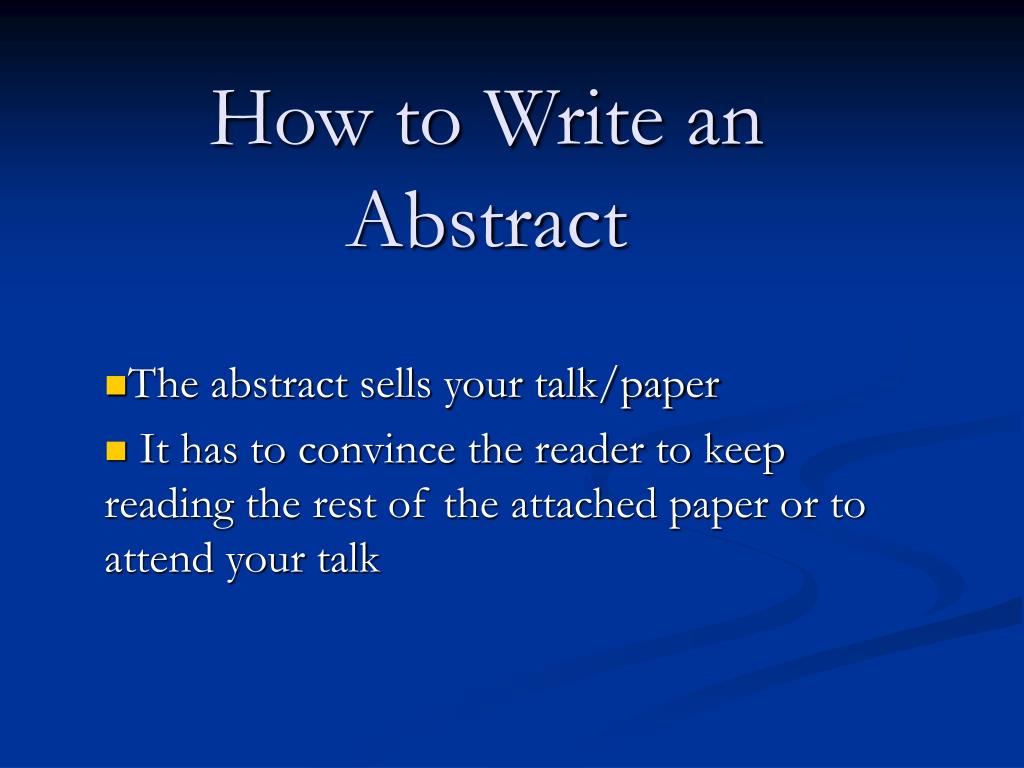PPT - How to Write an Abstract PowerPoint Presentation, free