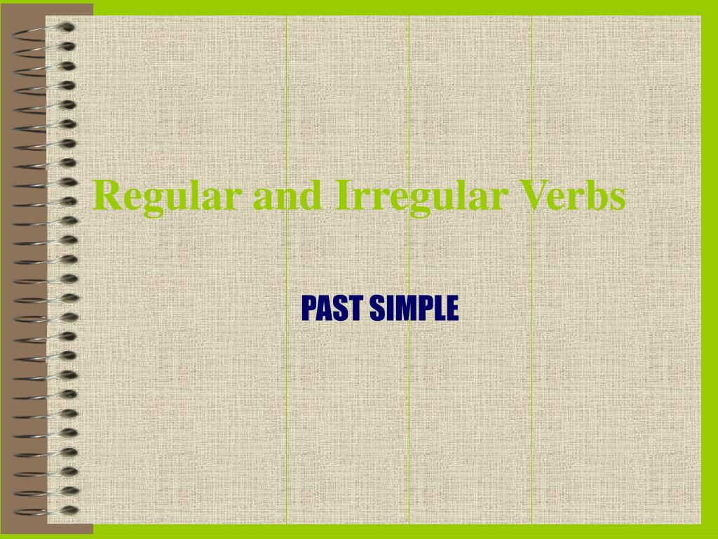 Regular Past Tense Verbs - ppt video online download