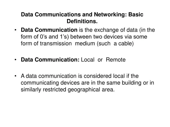PPT - Data Communications and Networking: Basic Definitions. PowerPoint ...