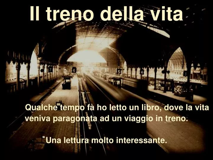 Il Treno Della Vita Che Bella Riflessione
