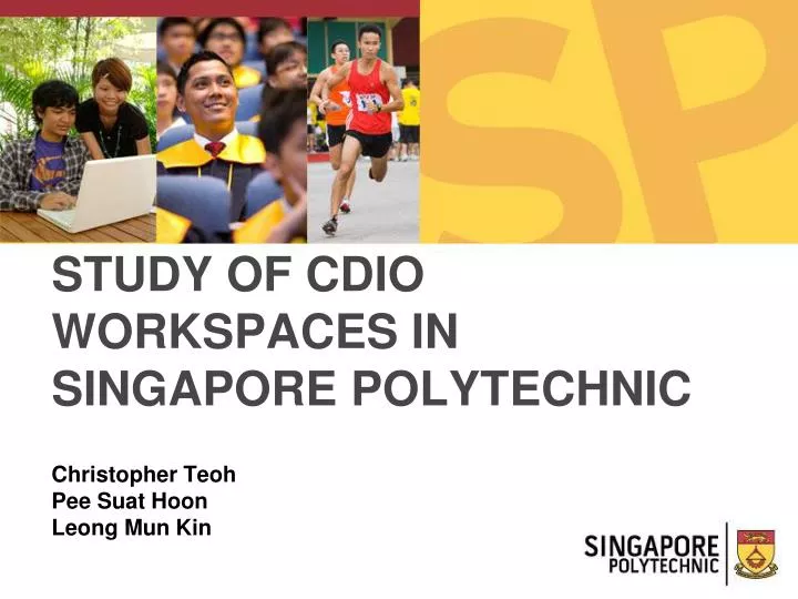 PPT - STUDY OF CDIO WORKSPACES IN SINGAPORE POLYTECHNIC PowerPoint ...