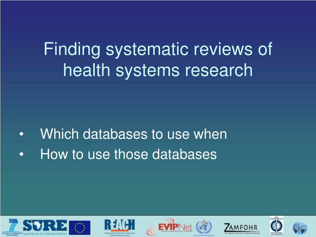 systematic reviews of health systems research