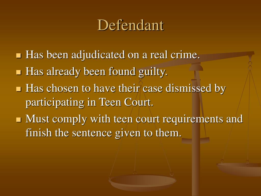Student Defendant PPT - Teen Court PowerPoint Presentation, free download - ID:3002468