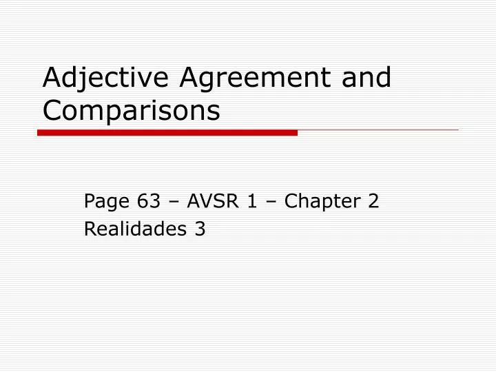 adjective agreement and comparisons n.