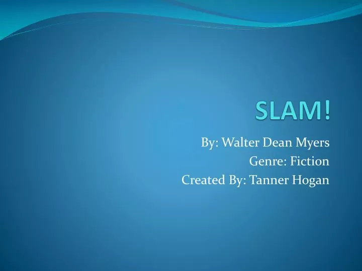 Ppt Slam Powerpoint Presentation Free Download Id 3002706
