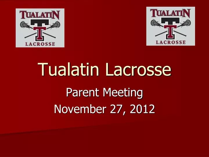 PPT Tualatin Lacrosse PowerPoint Presentation, free download ID3002940