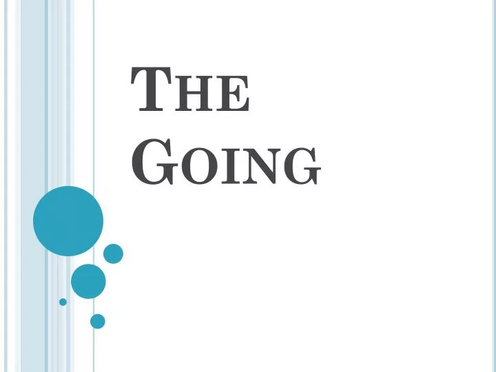 the going n.