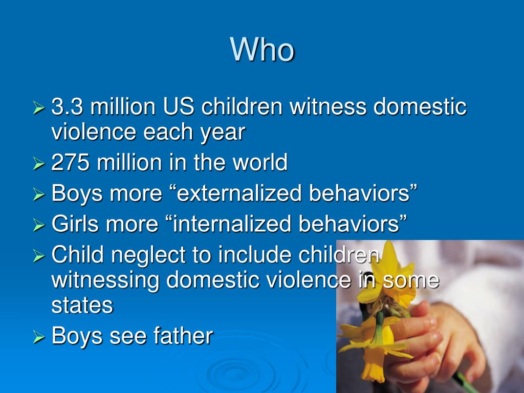 PPT Children Witnessing Domestic Violence PowerPoint Presentation 
