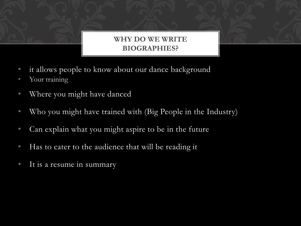 PPT - Writing a Dance Biography PowerPoint Presentation, free
