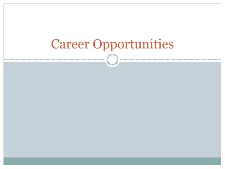 career opportunities n.