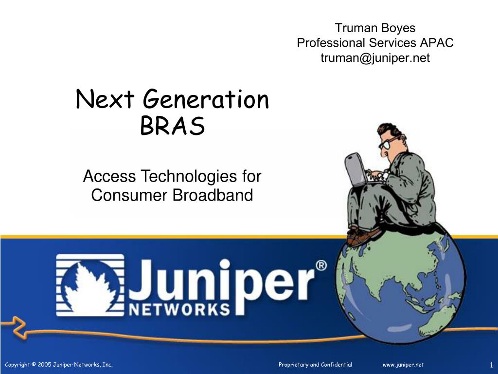 PPT - Next Generation BRAS PowerPoint Presentation, free download -  ID:3006014