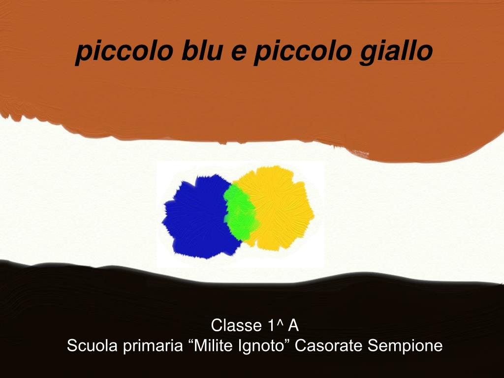 PPT - piccolo blu e piccolo giallo PowerPoint Presentation, free download -  ID:3007179