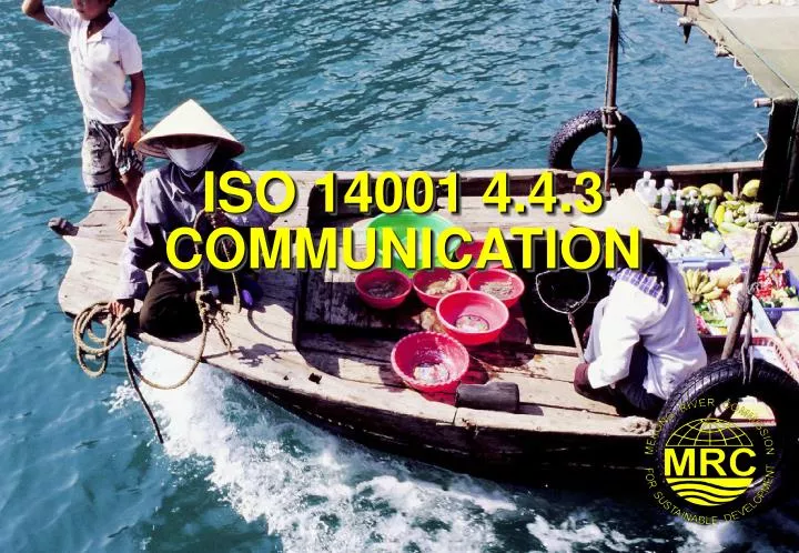 iso 14001 4 4 3 communication n.