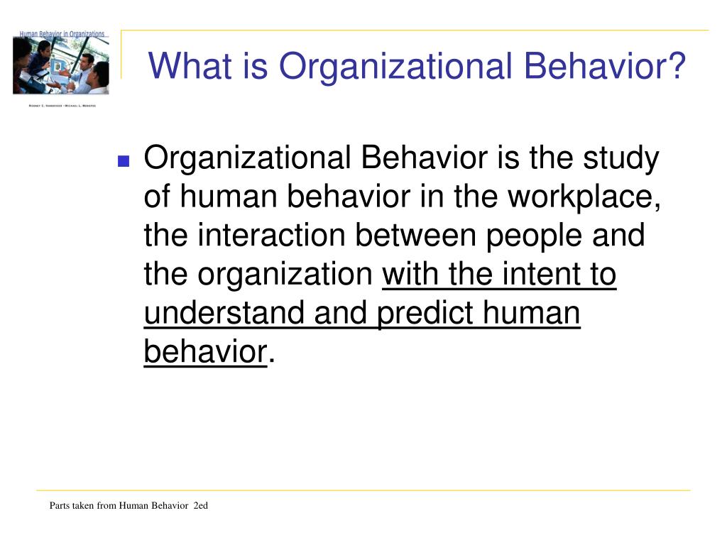 PPT Chapter 1 What Is Organizational Behavior PowerPoint 