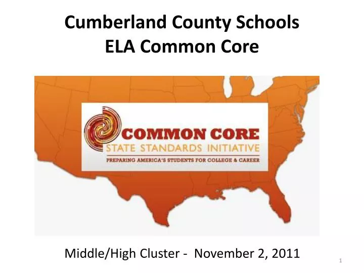 PPT Cumberland County Schools ELA Common Core PowerPoint Presentation