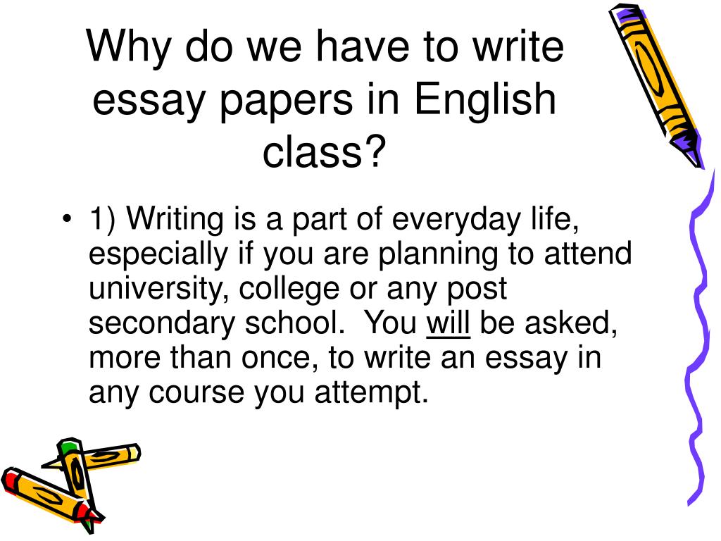 why write in essay