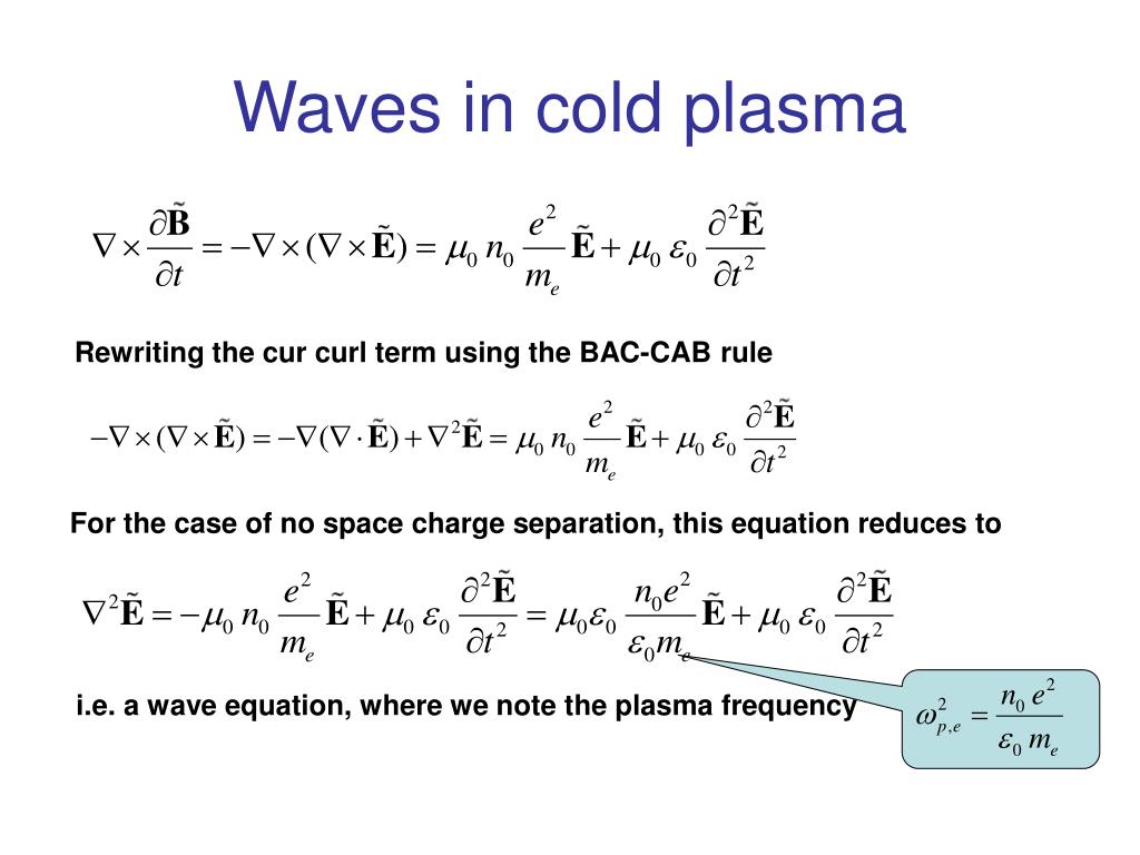 PPT - Waves in cold field-free plasma PowerPoint Presentation