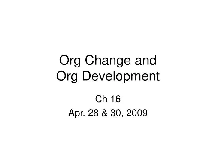 org change and org development n.