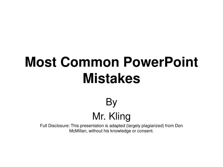 PPT - Most Common PowerPoint Mistakes PowerPoint Presentation, free ...