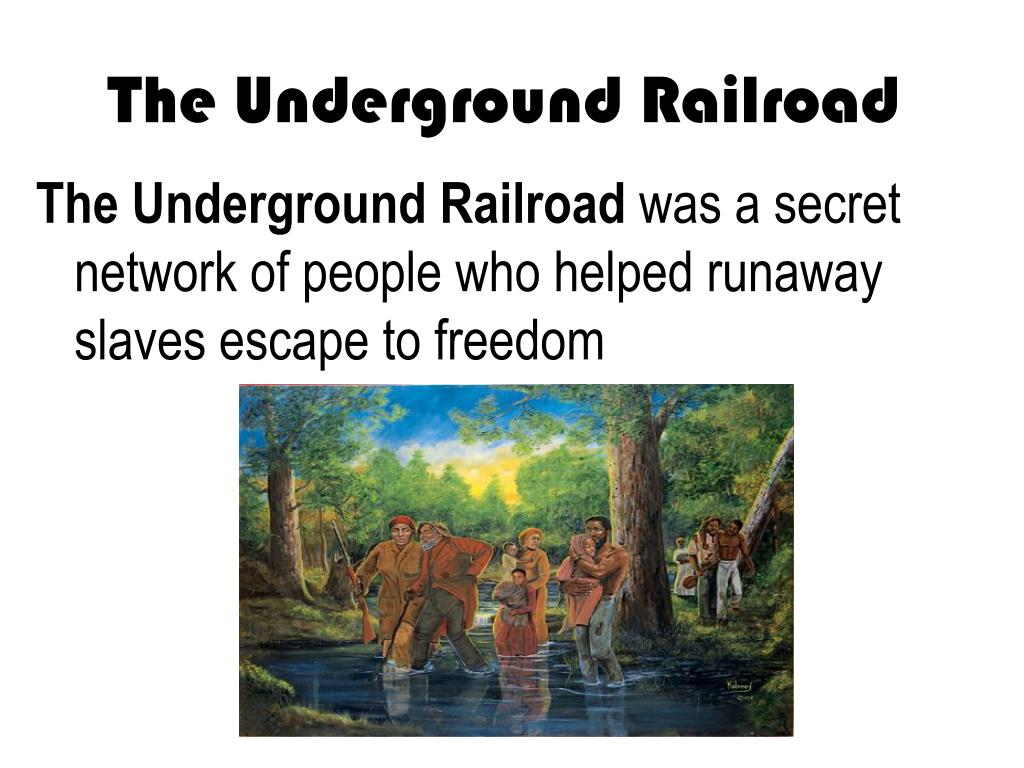 what made travel on the underground railroad possible