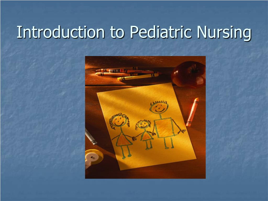 essay on pediatric nursing