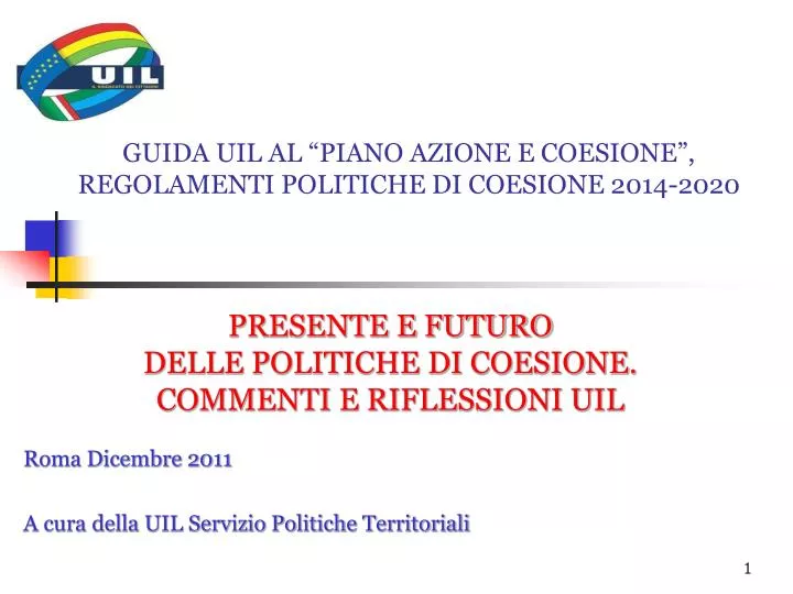 guida uil al piano azione e coesione regolamenti politiche di coesione 2014 2020 n.