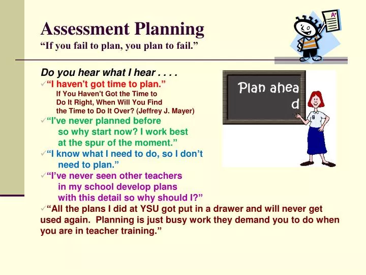 assessment planning if you fail to plan you plan to fail n.