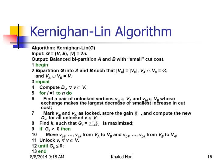 kl algorithm ppt Ppt a fundamental bi-partition algorithm of kernighan-lin.