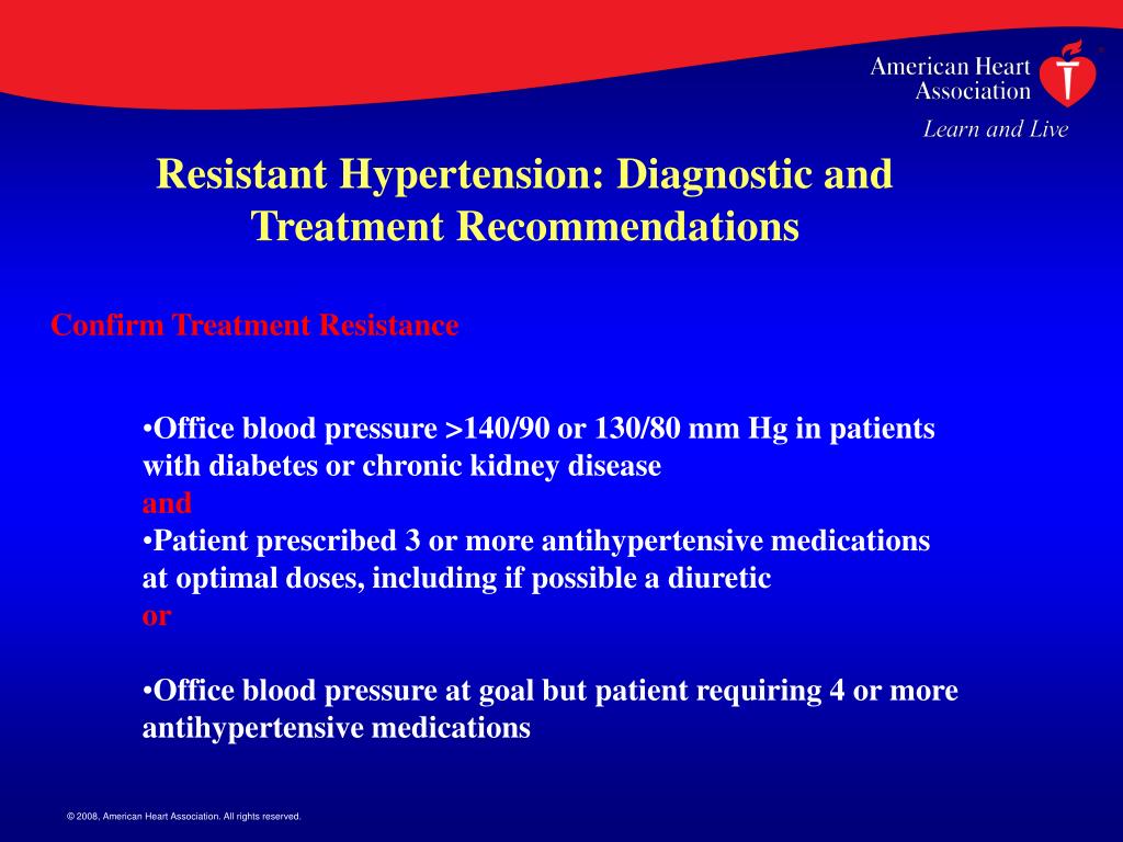 PPT AHA 2008 Resistant Hypertension Diagnosis, Evaluation, and