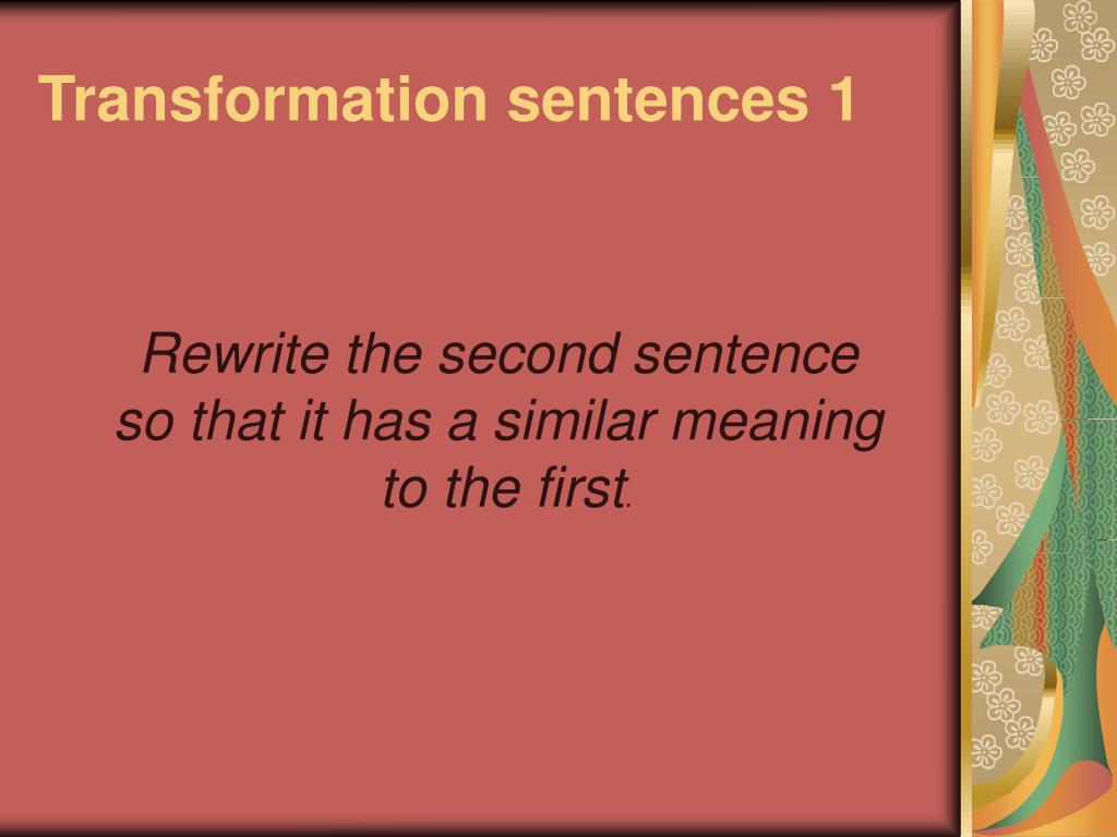 PPT Transformation Sentences 1 PowerPoint Presentation Free Download ID 3018713